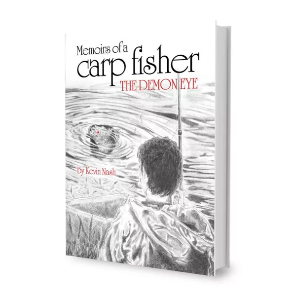 Nash The Demon Eye - Memoirs of a Carp Fisher Livre