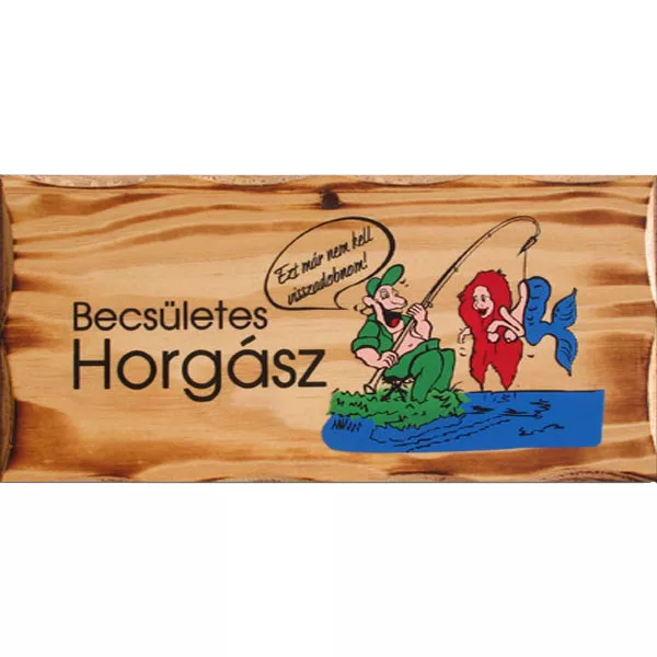 Panneau en bois Pêcheur Honnête